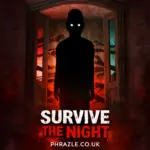 Survive The Night