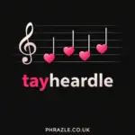Tayheardle