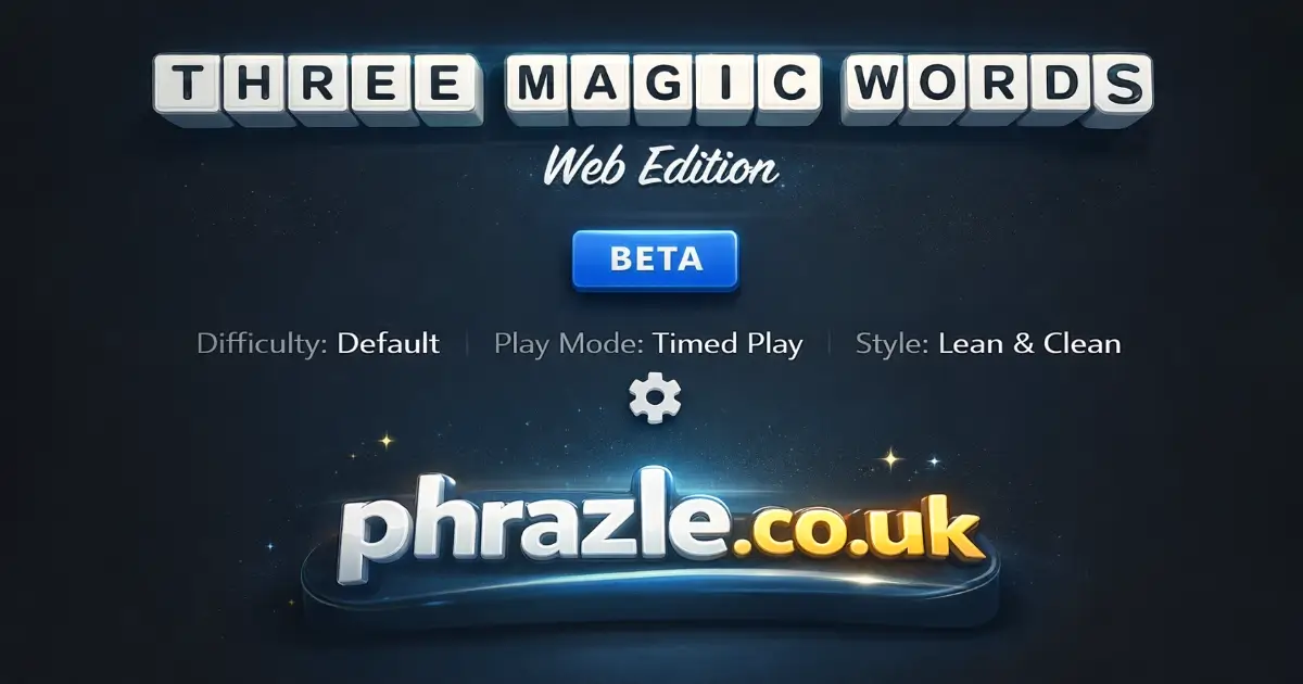 Three Magic Words