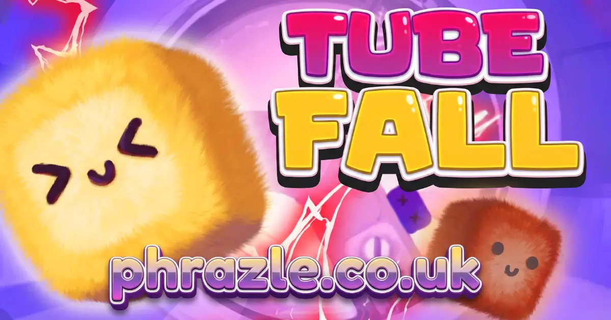 Tube Fall